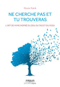 Ne cherche pas et tu trouveras